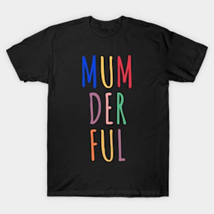 Mumderfull T-Shirt